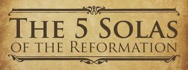 The Sovereignty of God in Salvation: The Five Solas.