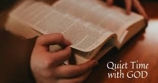 Quiet time with God; Learn from Him