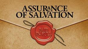 Assurance of Salvation - Testing the genuineness of your faith