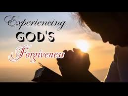 Experiencing God's forgiveness