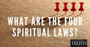 What are the four spiritual laws?