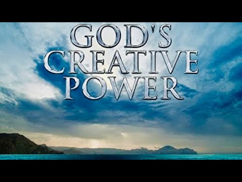 God's Creative Power