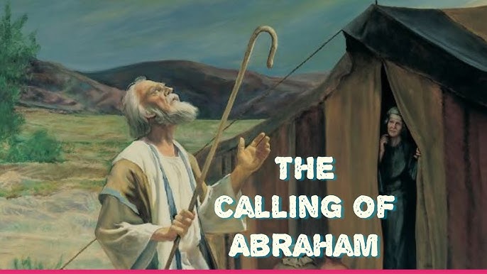 The Calling of Abraham