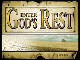 Enter God's Rest - Hebrews 4:11